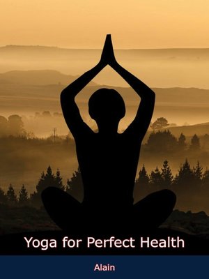cover image of Yoga for Perfect Health